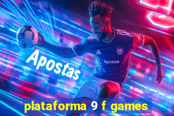 plataforma 9 f games